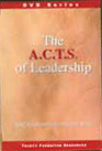 ACTS of Leadership – DVD series