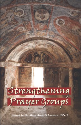 Strengthening Prayer Groups